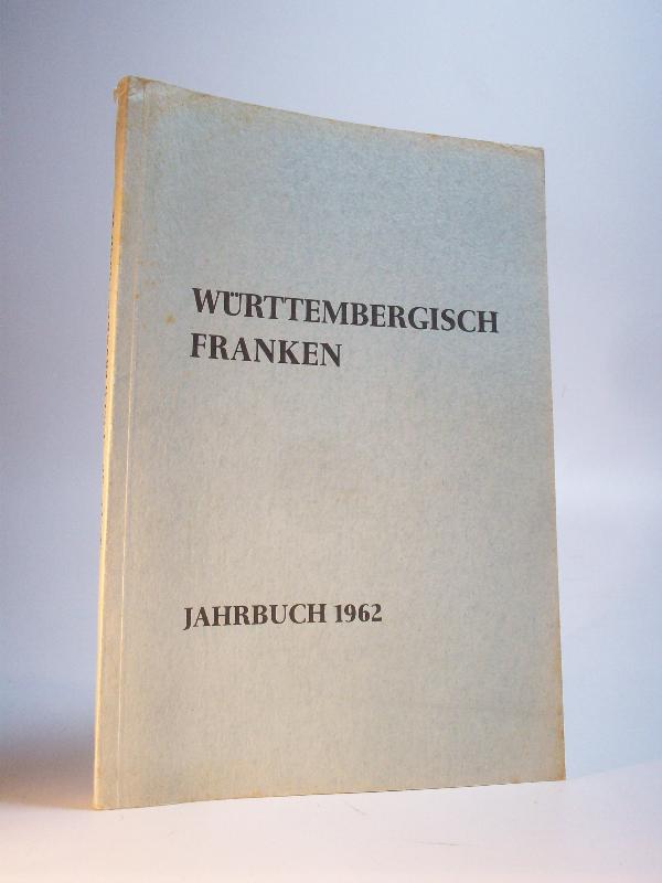 Jahrbuch des Historischen Vereins für Württembergisch Franken. Band 46.  (Neue Folge 36) 1962