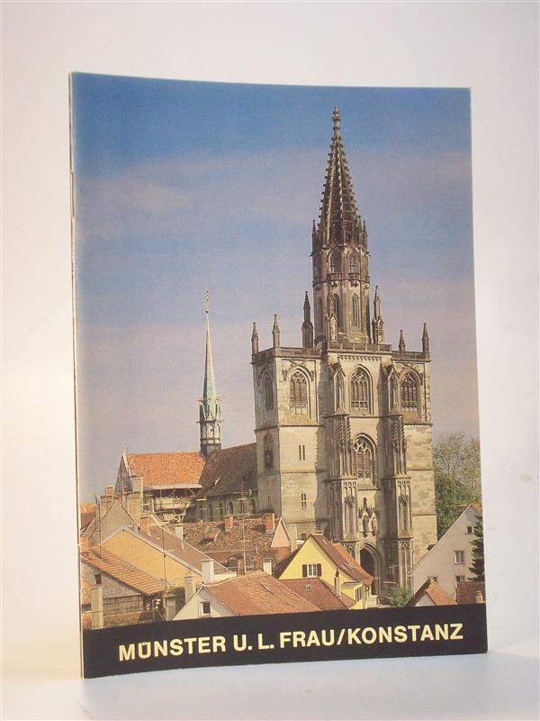 Konstanz, das Münster Unserer Lieben Frau zu Konstanz