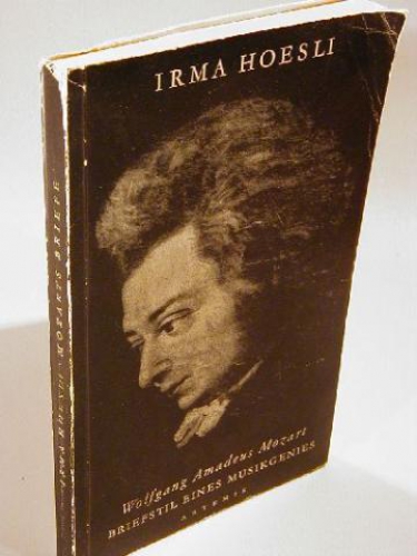 Wolfgang Amadeus Mozart. Briefstil eines Musikgenies.
