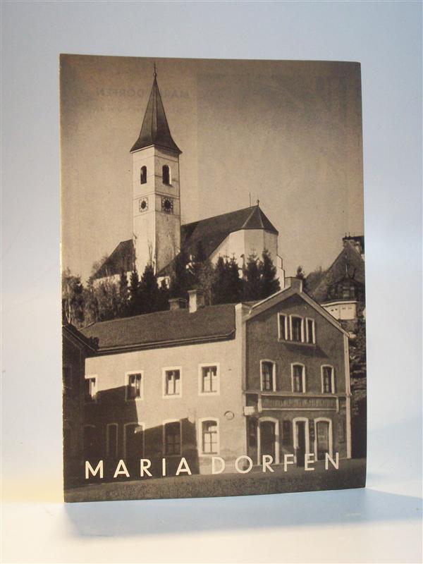 Maria Dorfen, Pfarr- und Wallfahrtskirche.