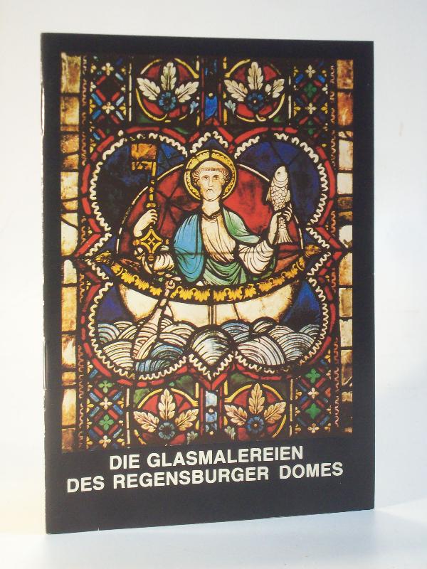Die Glasmalereien des Regensburger Domes.