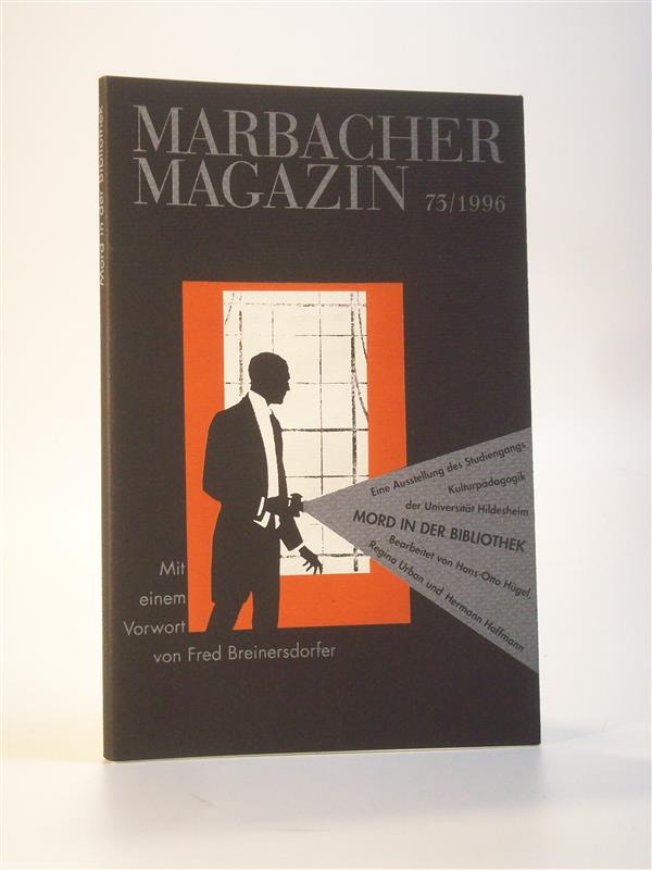 Mord in der Bibliothek. Marbacher Magazin 73 / 1996