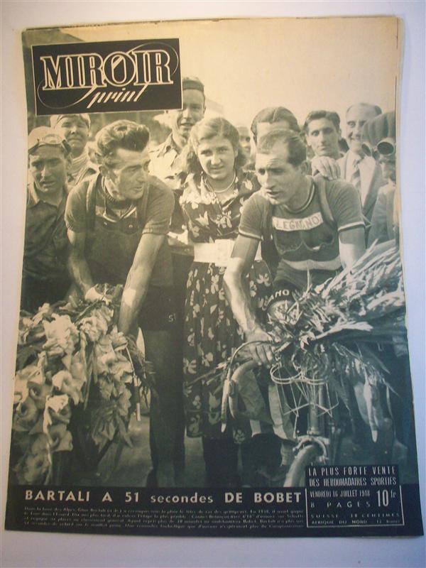 Miroir sprint 1948. 16. Juillet 1948. Bartali a 51 secondes de Bobet. 11. Etappe: Marseille - Sanremo (ITA) / 12. Etappe: Sanremo (ITA) - Cannes. / 13. Etappe: Cannes - Briançon Tour de France 