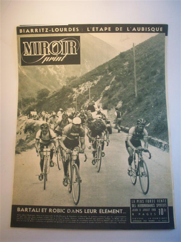 Miroir sprint 1948. 8. Juillet 1948. Bartali et Robic dans leur Element.... 6. Etappe: Bordeaux - Biarritz, 7. Etappe: Biarritz - Lourdes. Tour de France 