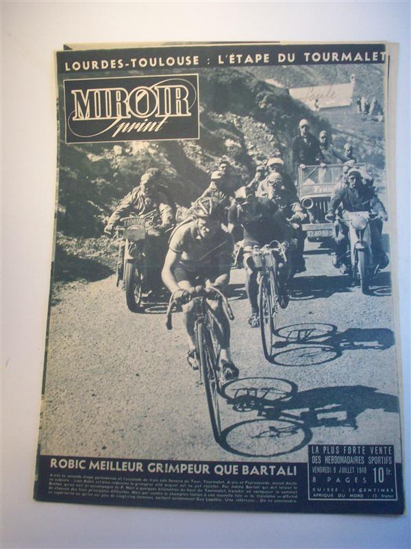 Miroir sprint 1948. 9. Juillet 1948. Robic Meilleur Grimpeur que Bartali. 8. Etappe: Lourdes - Toulouse.  Tour de France 