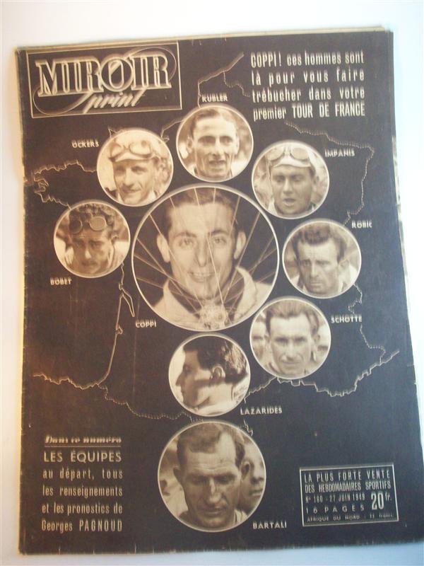 Miroir sprint.  Nr. 160.  27. Juin 1949. Les Equipes au depart, tous les renseignements et les pronostics de Georges Pagnoud. Tour de France 