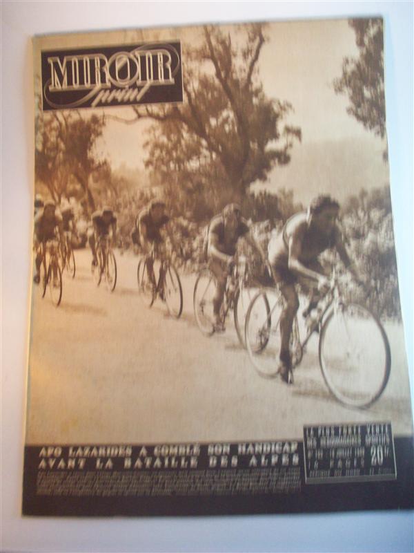 Miroir sprint. Nr. 163.  18. Juillet 1949. Apo Lazarides a comble son handicap a vent la Bataille des Alpes. 14. Etappe: Nimes - Marseille, 15. Etappe: Marseille - Cannes.  Tour de France. 