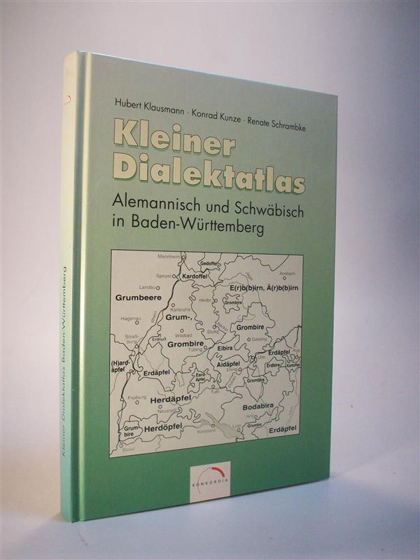 Kleiner Dialektatlas. Alemannisch und Schwäbisch in Baden-Württemberg. Themen der Landeskunde Heft 6.