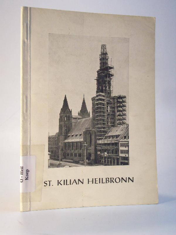 St. Kilian Heilbronn.