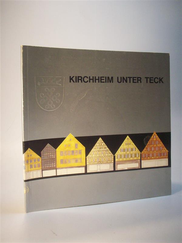 Kirchheim unter Teck - im Spiegel der Zeit 1945-1975 - 19... 