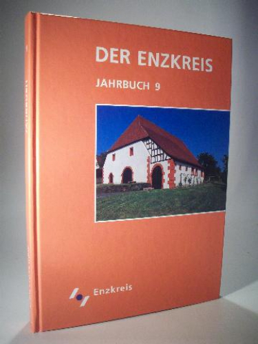 Der Enzkreis. Jahrbuch 9