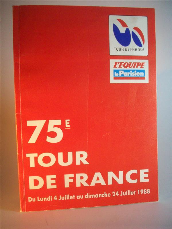 75e Tour de France. du 4 au 24 Juillet 1988. (Programme Officiel). (Offizielles Handbuch zur Tour.)
