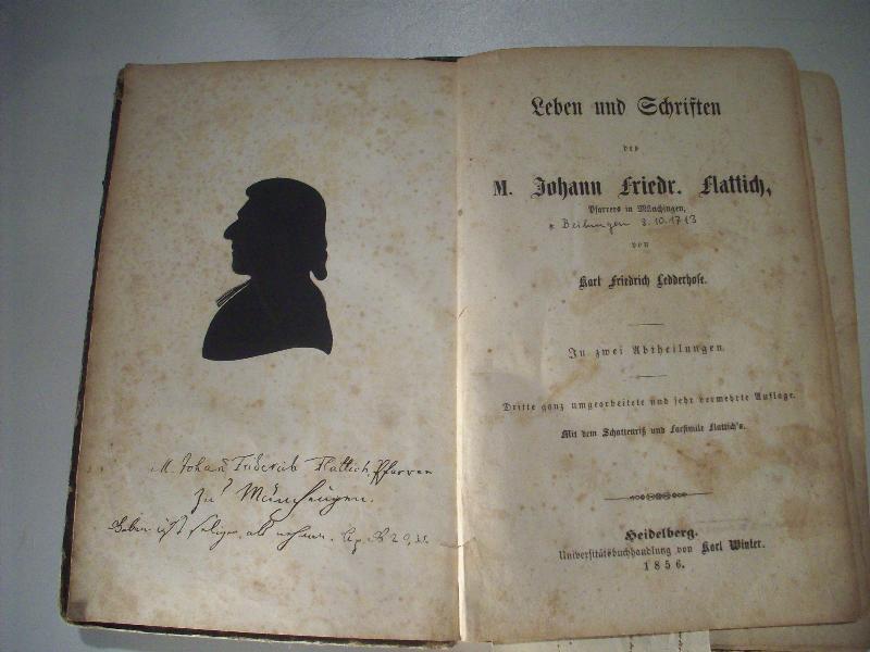 Leben und Schriften des M. Johann Friedr. Flattich, Pfarrers in Münchingen. In Zwei Abtheilungen.
