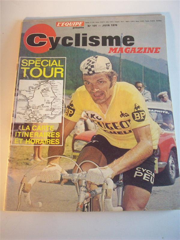 Cyclisme Magazine Juin 1976. Nr. 101. Le Miroir des Sports. Tour de France