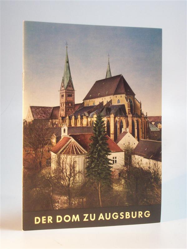 Der Dom zu  Augsburg.