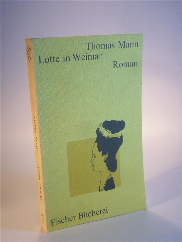 Lotte in Weimar. Roman. Werke. Taschenbuchausgabe in zwölf Bänden, Band 3