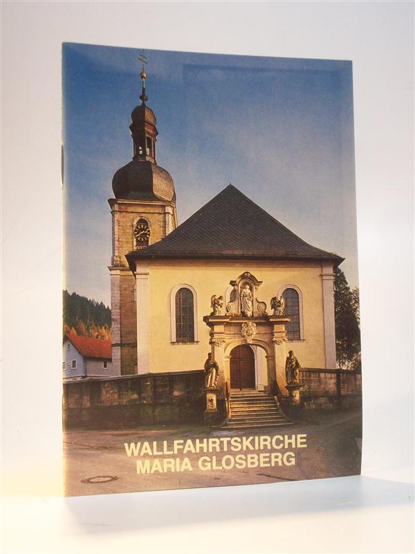 Pfarr- und Wallfahrtskirche Maria Glosberg 