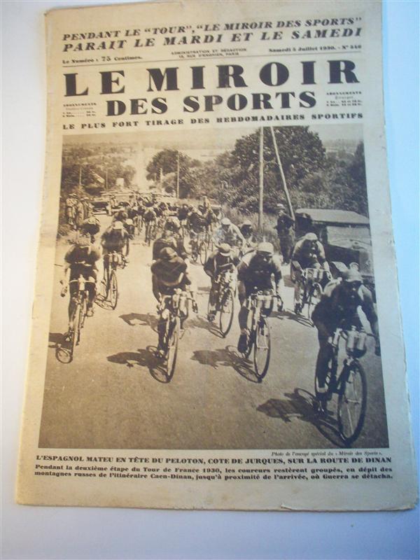 Le Miroir des Sports. Le plus fort tirage des Hebdomadaires Sportifs. Nr. 546 vom 5.7.1930.  (1. und 2. Etappe,  Paris - Caen und Caen - Dinan).  Tour de France