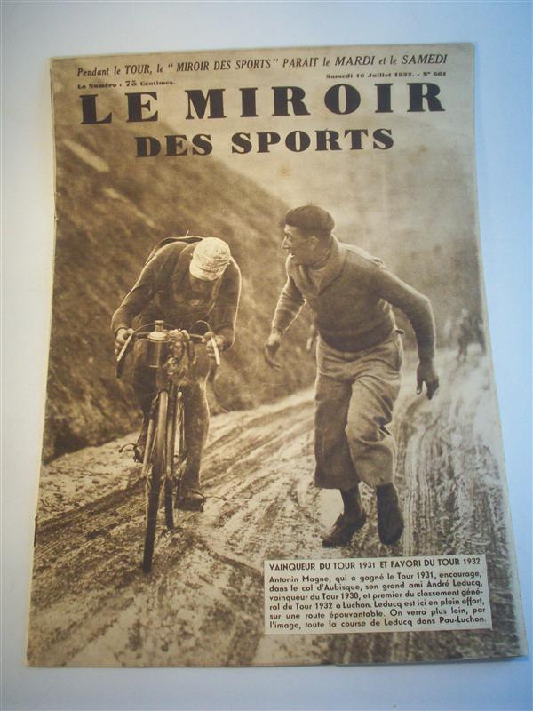 Le Miroir des Sports.  Nr. 661 vom 16.7.1932. (5. Etappe, Pau – Luchon und 6. Etappe, Luchon - Perpignan). Tour de France