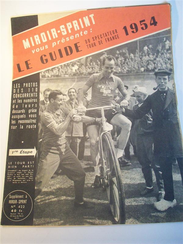 Miroir Sprint Nr. 422 Supplement.  - Le Guide du Spectateur Tour de France 1954. (Tour de France 1954). 1. Etappe: Amsterdam (NL) - Anvers / Brasschaat (BEL) 