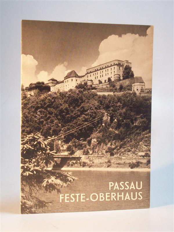 Feste Oberhaus / Passau.