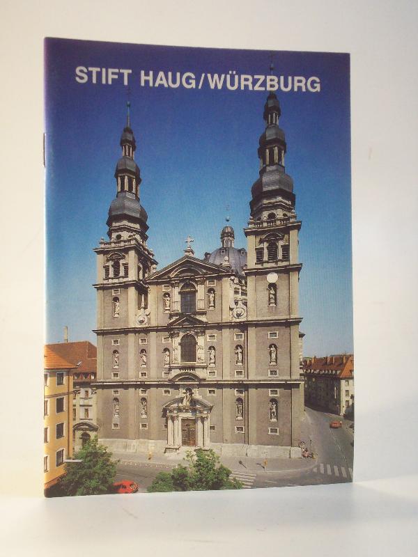 Stift Haug Würzburg, ehem. Stiftskirche, kath. Pfarrkirche.