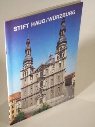 Stift Haug Würzburg ehem. Stiftskirche, kath. Pfarrkirche.