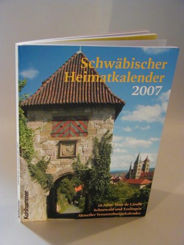 Schwäbischer Heimatkalender 2007.