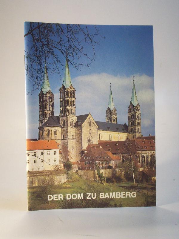 Der Dom zu Bamberg. St. Peter und Paul.