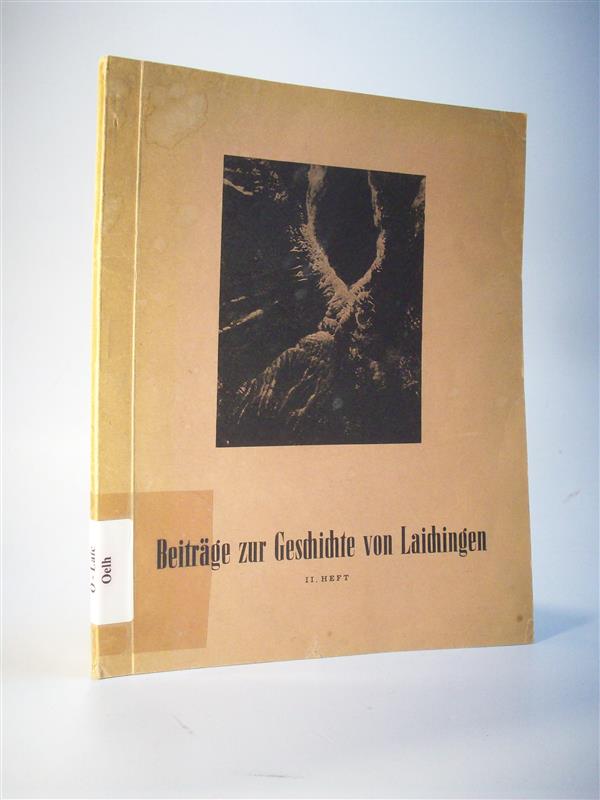 Beiträge zur Geschichte von Laichingen. II. Heft.