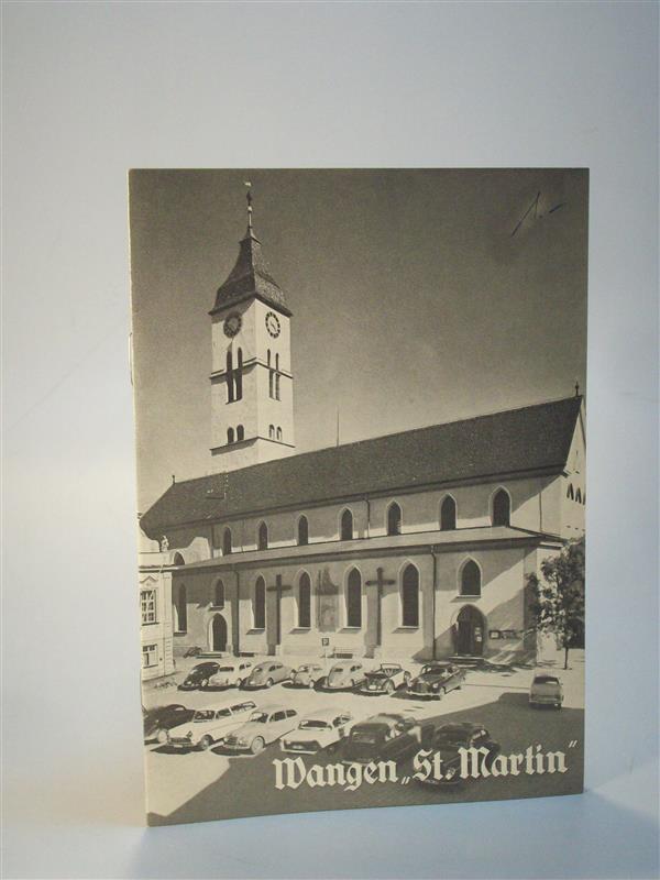  St. Martin. Die Stadtpfarrkirche zu Wangen im Allgäu.