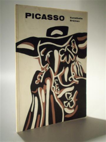 Picasso. Katalog der Werke von Picasso im Besitz der Kunsthalle Bremen.