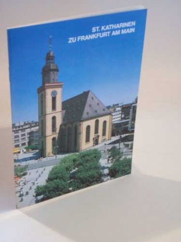St. Katharinen zu Frankfurt am Main.