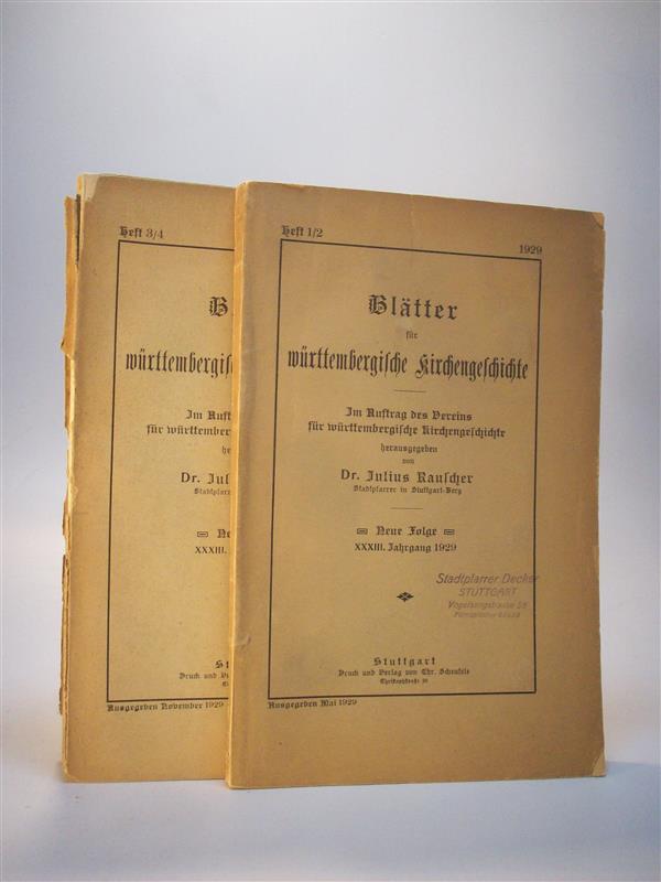 Blätter für württembergische Kirchengeschichte. Neue Folge. 33. Jahrgang 1929. Heft 1/2 und Heft 3/4