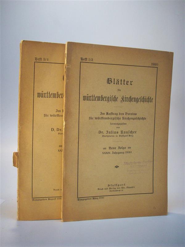 Blätter für württembergische Kirchengeschichte. Neue Folge. 34. Jahrgang 1930. Heft 1/2 und Heft 3/4