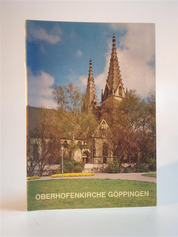 Evang. Oberhofenkirche Göppingen.