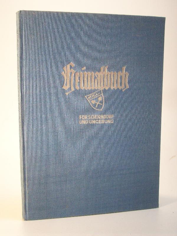 Heimatbuch für Schorndorf und Umgebung.  1.Band des Vereins. 1950