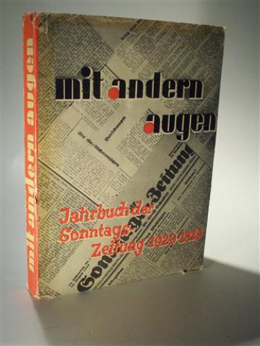 Mit andern Augen. Jahrbuch der Sonntags-Zeitung 1920 -1929