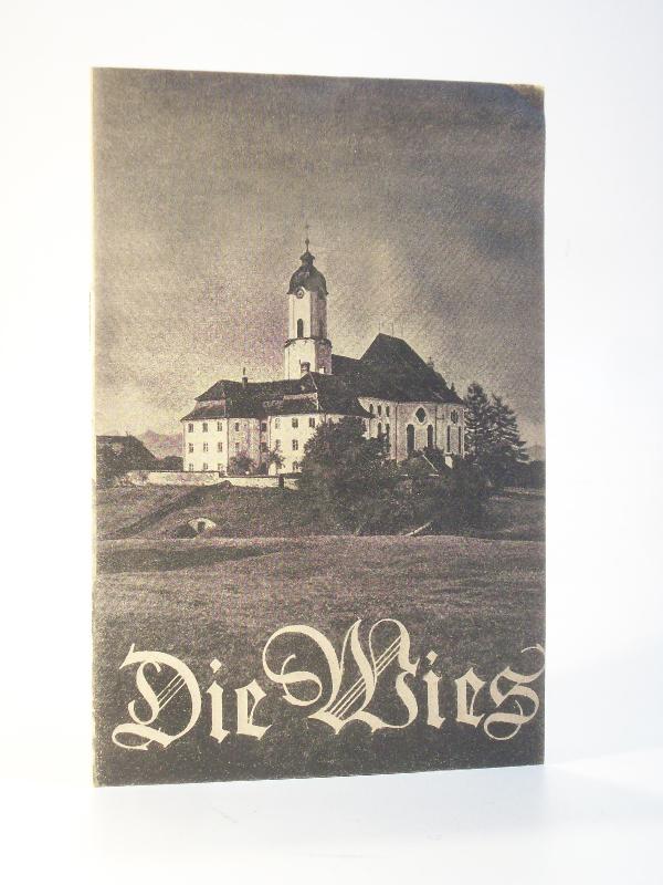Die Wies. Wallfahrtskirche zum gegeißelten Heiland. Pfarrei Steingaden (Wieskirche)