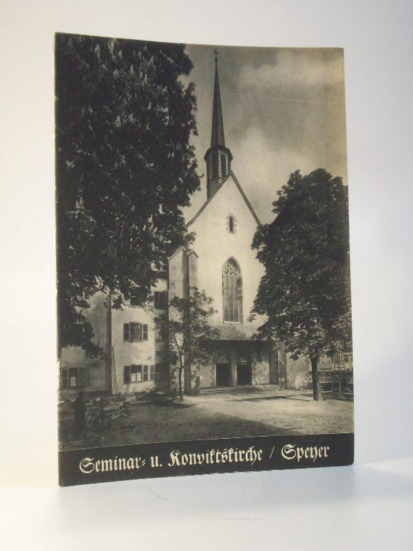Die Seminar- Konviktskirche  in Speyer am Rhein