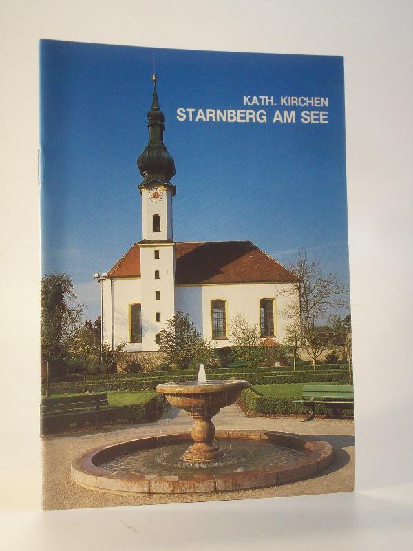 Kath. Kirchen Starnberg am See.