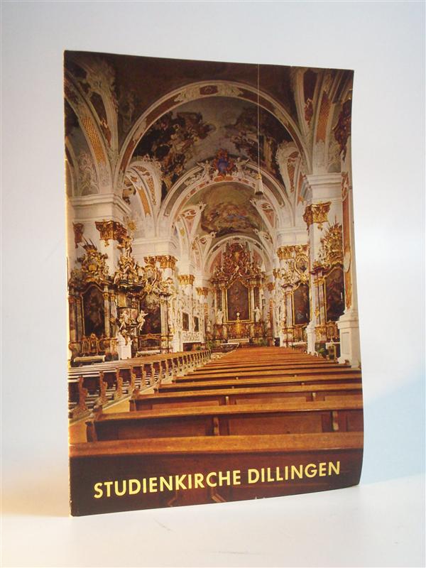 Studienkirche Dillingen (Donau) Ehemalige Jesuitenkirche