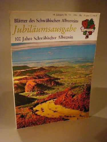 Jubiläumsausgabe 100 Jahre Schwäbischer Albverein. 94. Jahrgang Nr. 3/4 1988.
