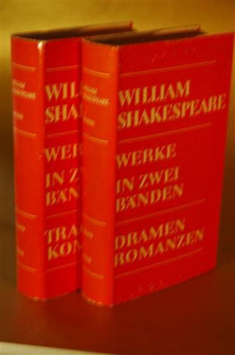 Werke in zwei Bänden. 1. Band: Dramen, Romanzen. 2. Band: Tragödien, Komödien. Herausgegeben von L. Schücking