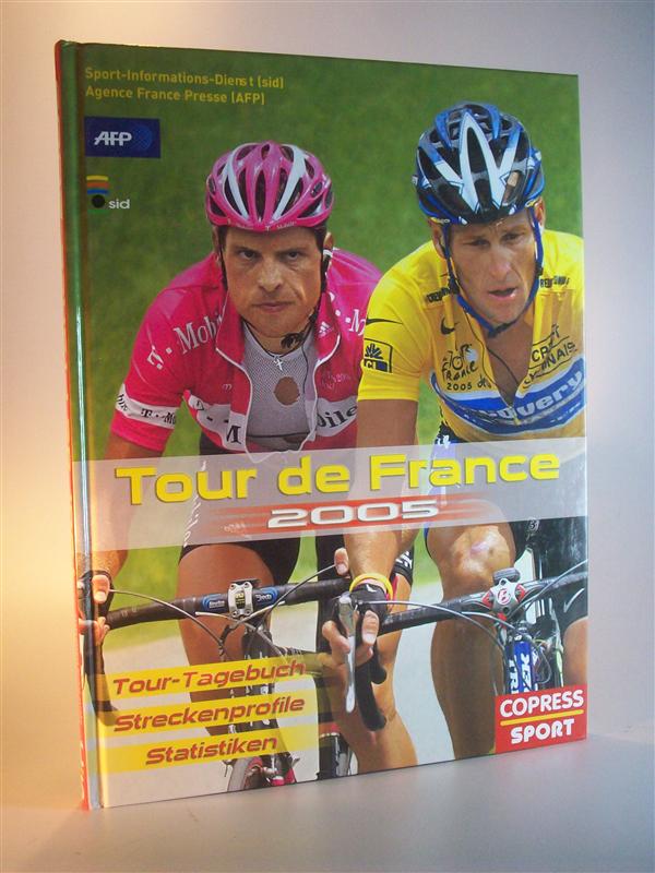 Tour de France 2005. Tour-Tagebuch, Streckenprofile, Statistiken.