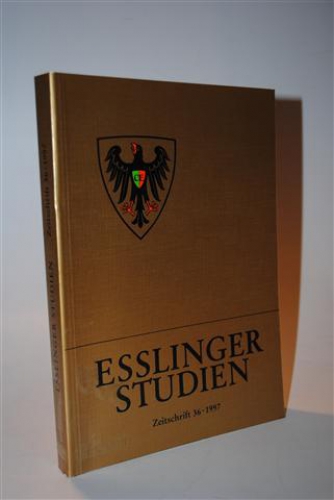 Esslinger Studien. Zeitschrift Band 36/ 1997