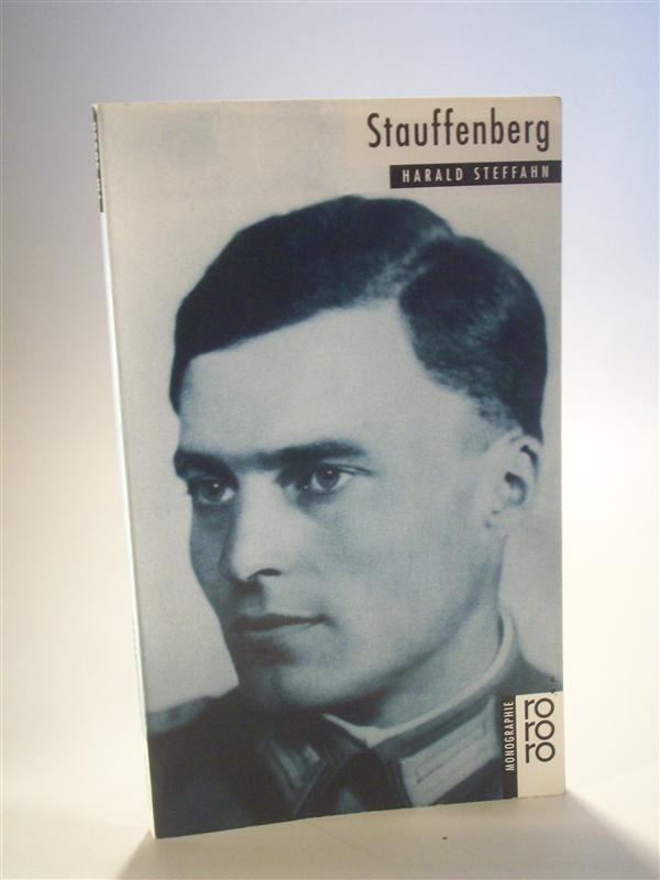 Claus Schenk Graf von Stauffenberg. rororo Rowohlts Monographien. Biografie. rm 520. 50520