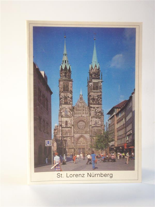 St. Lorenz zu Nürnberg. Heft 316. Grosse Baudenkmäler