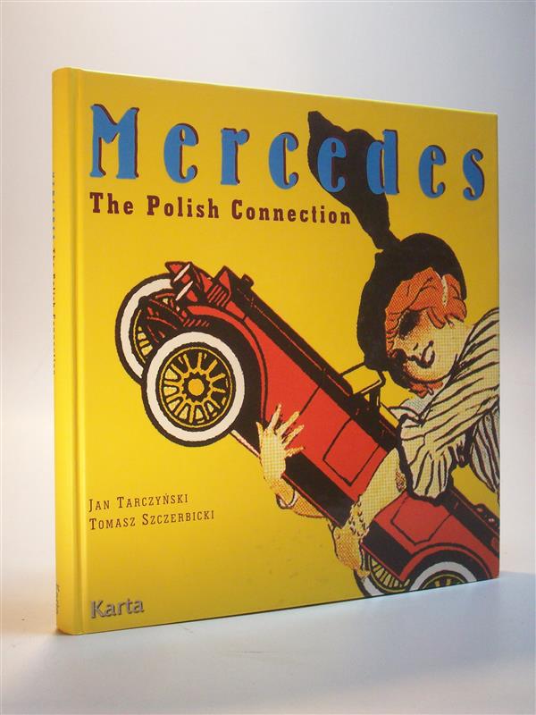 Mercedes. The Polish Connection,