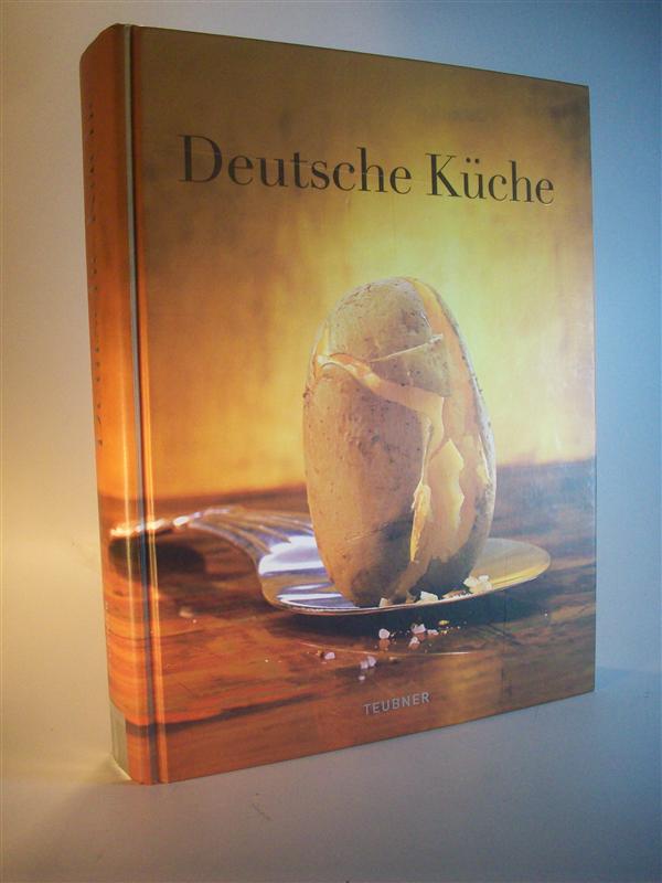 Deutsche Küche. Das Teubner Buch.